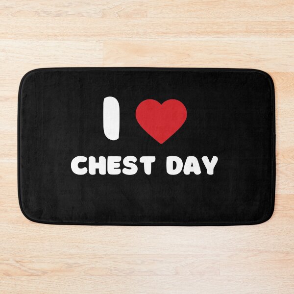 Item preview, I Love Chest Day designed and sold by Itsheartshop.