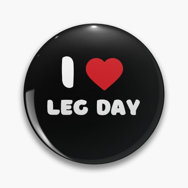 Item preview, I Love Leg Day designed and sold by Itsheartshop.