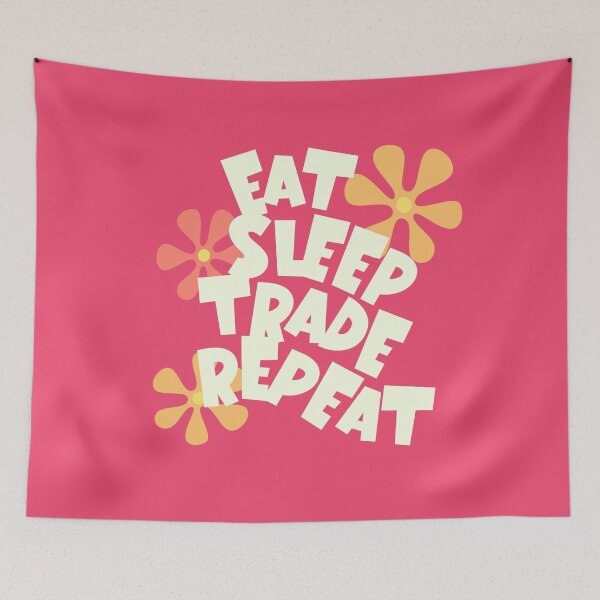 Item preview, eat sleep trade repeat designed and sold by Morcawork.