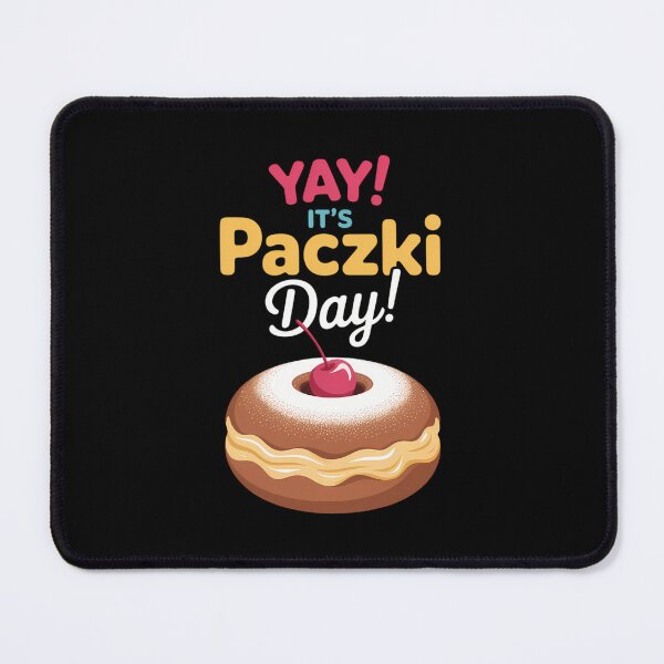 Item preview, Paczki Tuesday Gifts by K Paczki Day Fat Yay Tuesday designed and sold by FaithAbbott.