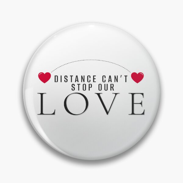 Item preview, Distance Can’t Stop Our Love | Long Distance Quote, Valentine Love designed and sold by PixelGrafiks.