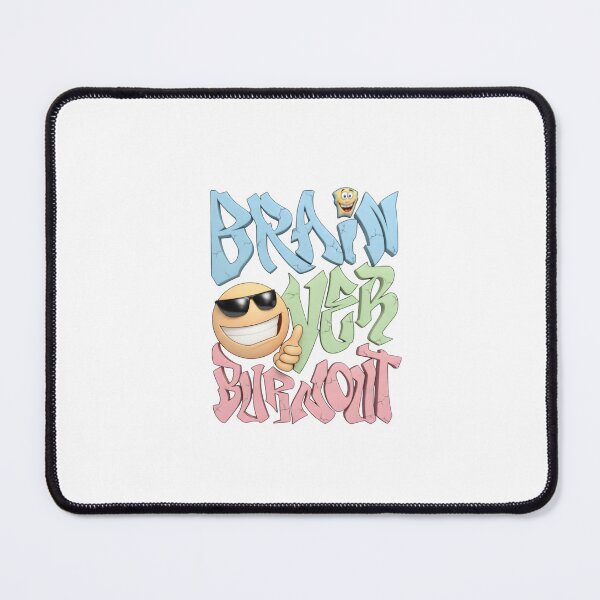Item preview, Brain Over Burnout designed and sold by LoganDzign.