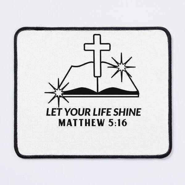 Item preview, LET YOUR LIFE SHINE MATTHEW 5:16 T-SHIRT designed and sold by Shirtmart1.