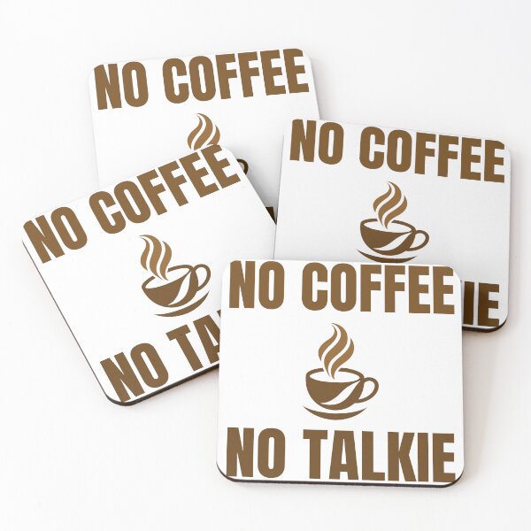Item preview, No Coffee No Talkie Funny Coffee Quote designed and sold by Vkdesignsvk.