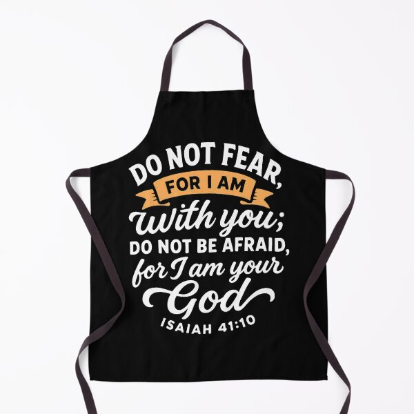 Item preview, Isaiah 41:10 Fear Not For I Am With You designed and sold by plushism.