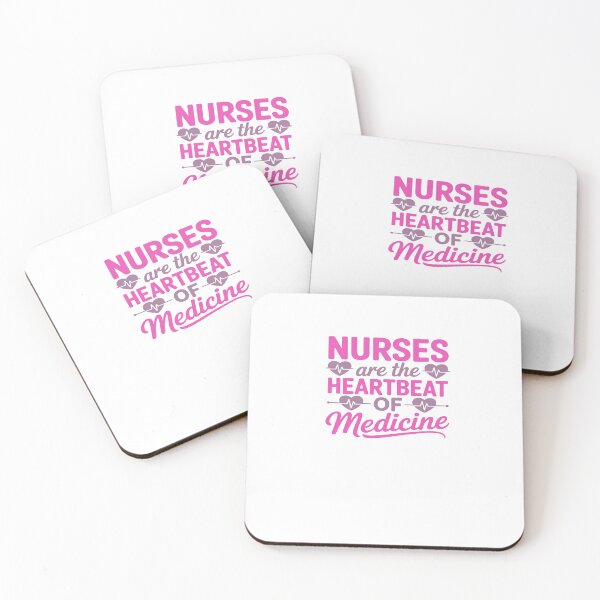 Item preview, Nurses Are the Heartbeat of Medicine – Appreciation Quote Design designed and sold by GoxyVision.