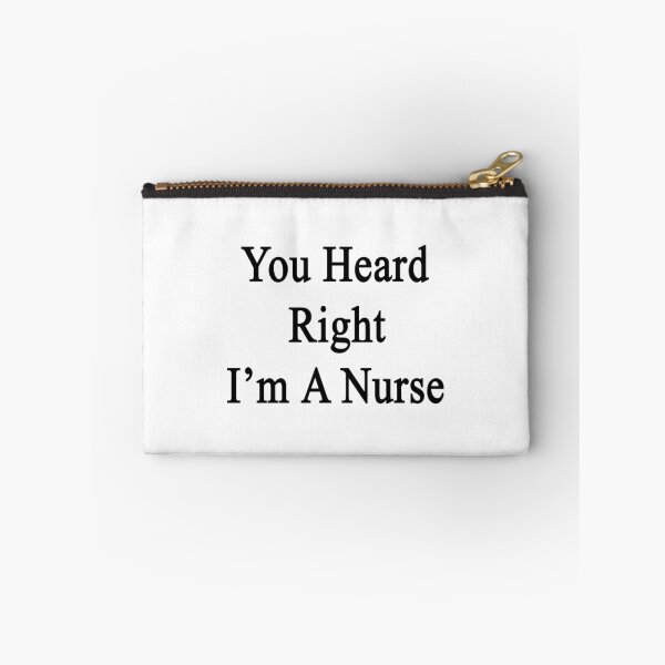 Item preview, You Heard Right I'm A Nurse  designed and sold by supernova23.