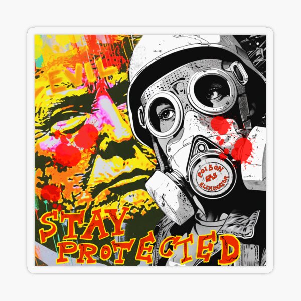 Stay Protected — Toxic Policy Protest Art for Politica Uk  Transparent Sticker