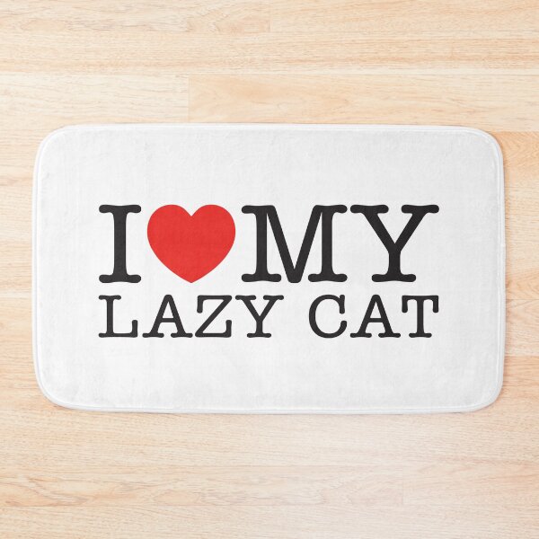 Item preview, I Love My Lazy Cat designed and sold by shitpostee.