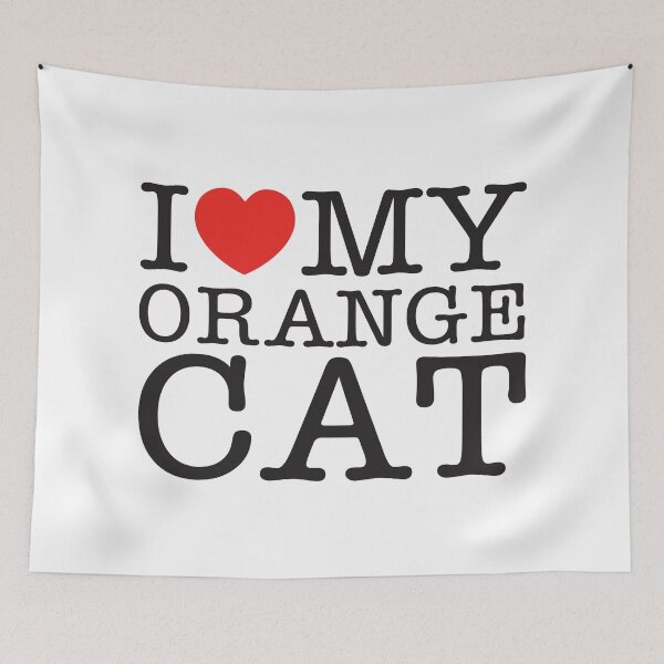 Item preview, I Love My Orange Cat designed and sold by shitpostee.
