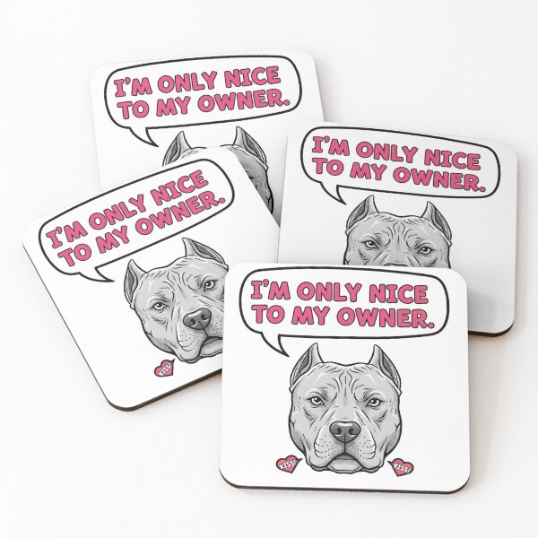 Item preview, I'm Only Nice To My Owner Funny Pitbull Pop Art designed and sold by InkRebelprint.