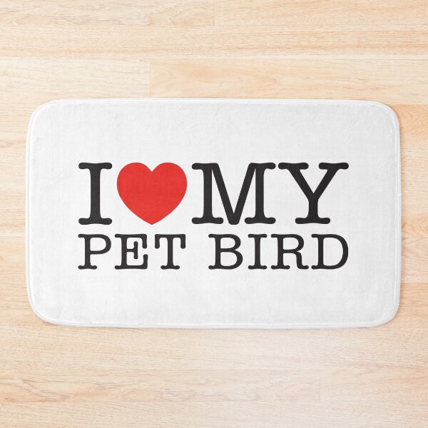 Item preview, I Love My Pet Bird designed and sold by shitpostee.