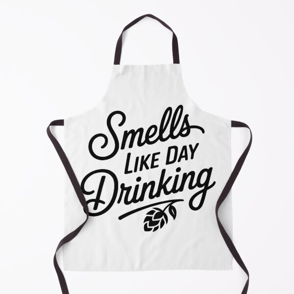 Item preview, Smells Like Day Drinking designed and sold by Millsoft.