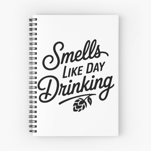 Item preview, Smells Like Day Drinking designed and sold by Millsoft.
