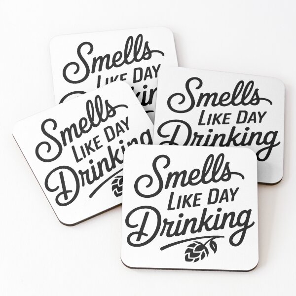 Item preview, Smells Like Day Drinking designed and sold by Millsoft.