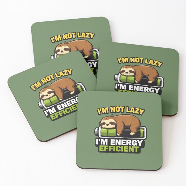 Item preview, I’m Not Lazy I’m Energy Efficient – Funny Sloth Battery Quote Design designed and sold by MUKUND FASHION DESIGN.