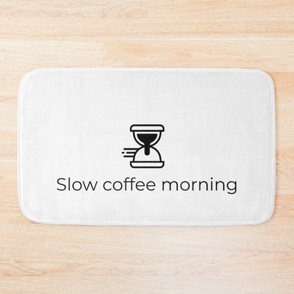 Item preview, Slow Coffee Morning Minimalist Design designed and sold by Minimalist Typography.