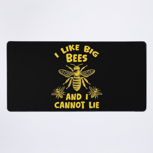 Item preview, I Like Big Bees And I Cannot Lie – Funny Bee Lover Gift Design designed and sold by Dmetalx Art Apparel.