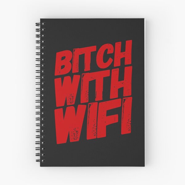 Item preview, Bitch With Wifi designed and sold by aussieforgood.