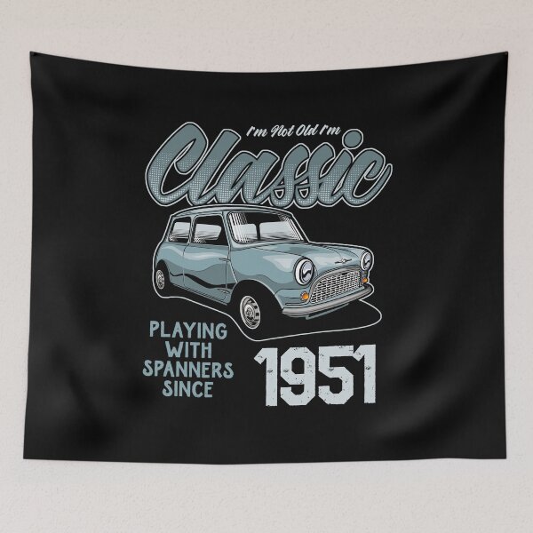 Item preview, I'm Not Old I'm Classic Car Vintage Born In 1951 designed and sold by JRRTs.