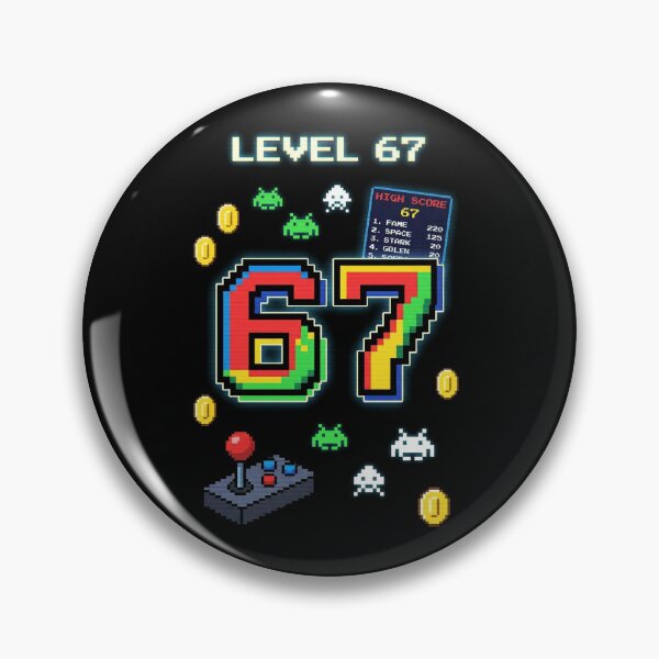 Item preview, Level 67 - Funny Retro Arcade Gamer Meme Drip designed and sold by G350.