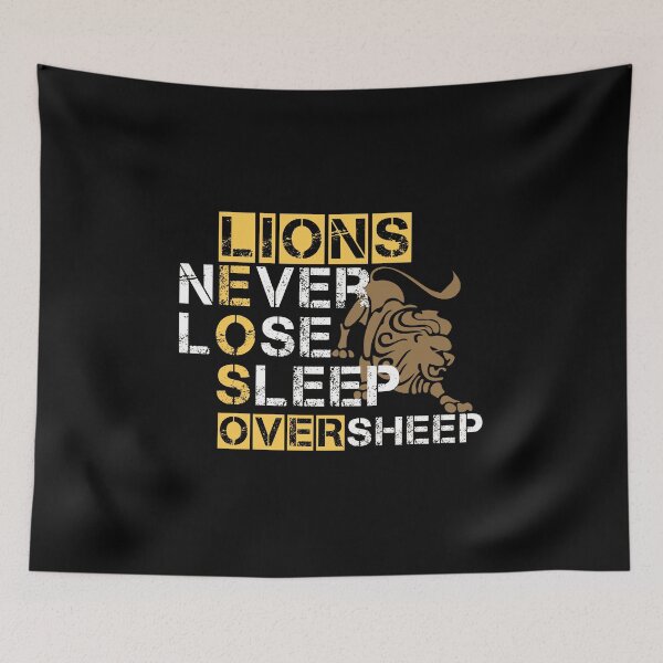 Item preview, Lions Never Lose Sleep Over Sheep Leo Horoscope  designed and sold by miworldapparel.