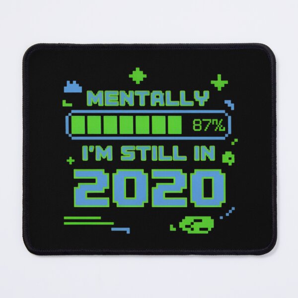 Item preview, Mentally I’m Still in 2020 T-Shirt – Funny Gen Z Nostalgia Shirt, Relatable Meme Tee designed and sold by GraphGUY.
