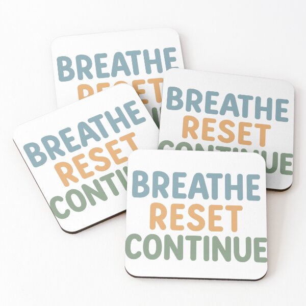 Item preview, Breathe Reset Continue – Mindfulness Positivity designed and sold by mbmstores.