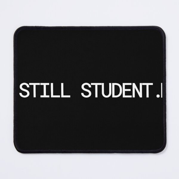 Item preview, Still Student Growth Mindset Minimalist designed and sold by Mikidesign1988.