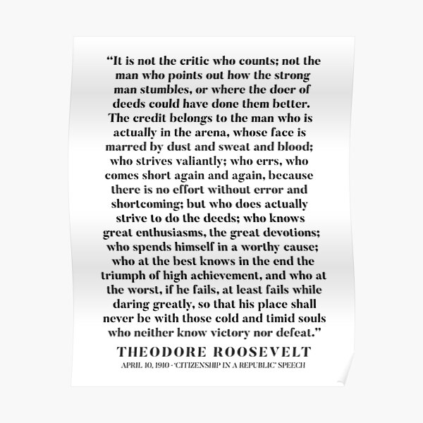 Theodore Roosevelt 'Man In The Arena' Speech Poster