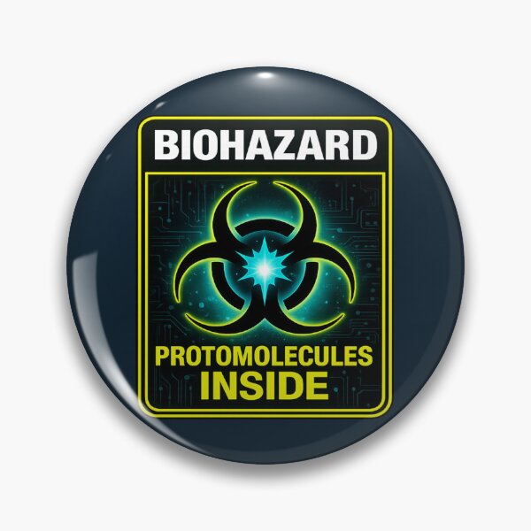 Item preview, Biohazard: Protomolecule Containment Breach – The Expanse Sci-Fi Warning 2 designed and sold by VoglR.