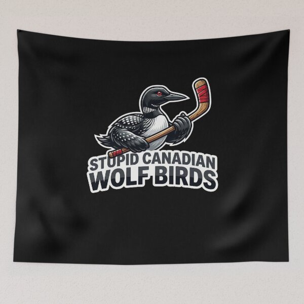Item preview, Stupid Canadian Wolf Birds - Funny Loon Hockey Romance designed and sold by SofenArt.