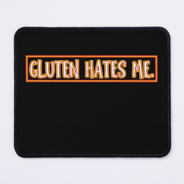 Item preview,  Gluten Hates Me – Funny Gluten Free & Celiac Awareness Typography Design designed and sold by gomofo1974.