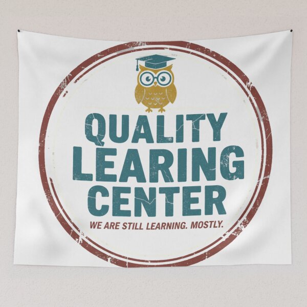 Item preview, Quality Learing Center – Cute Learning Typography Design designed and sold by I​ AM​ O.J.A ..