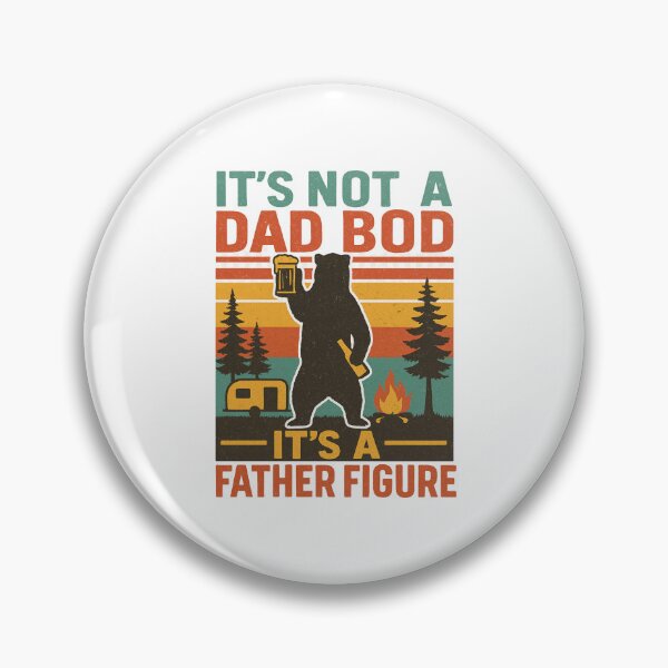 Item preview, It's Not a Dad Bod It's a Father Figure Funny Dad Camping Quote designed and sold by flagylART.