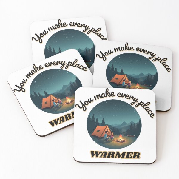 Item preview, You Make Every Place Warmer - Cozy Nature Love Quote designed and sold by Compassolo.