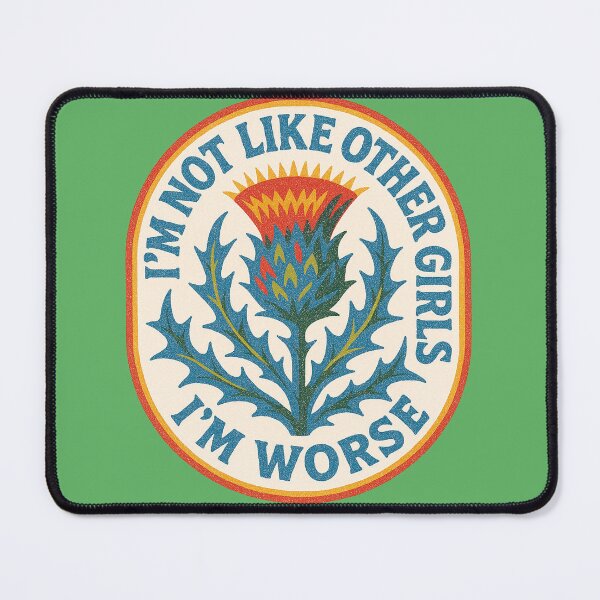Item preview, I'm not like other girls I'm worse designed and sold by FrictionMaxxing.