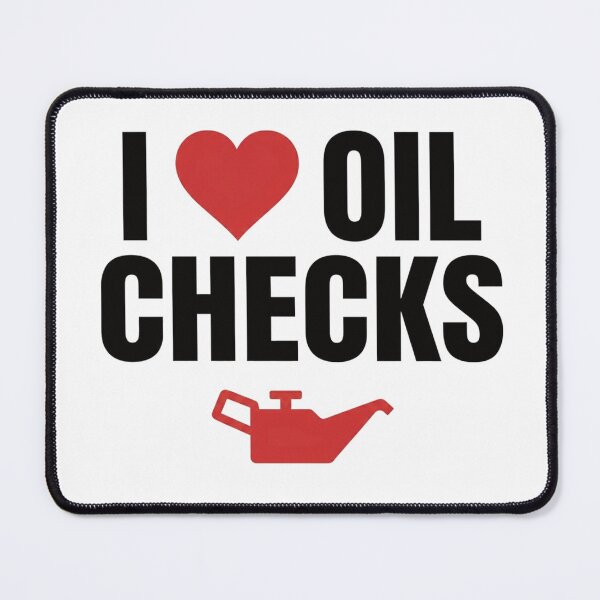 Item preview, Cute Automotive Enthusiast I Love Oil Checks designed and sold by GridText.