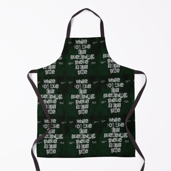 Item preview, While You Are Still Breathing There Is Still Time designed and sold by LoganDzign.