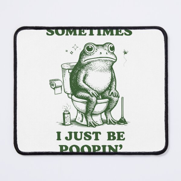 Item preview, Sometimes I Just Be Poopin Funny Frog Bathroom Humor Design – Cute Sarcastic Meme Toilet Joke Graphic designed and sold by JoyBoyStudio1.