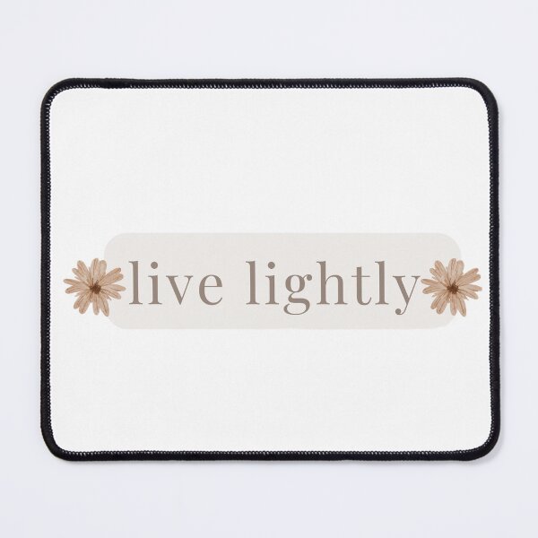 Item preview, Live Lightly – Minimalist Calm Quote designed and sold by ZEYCAT.