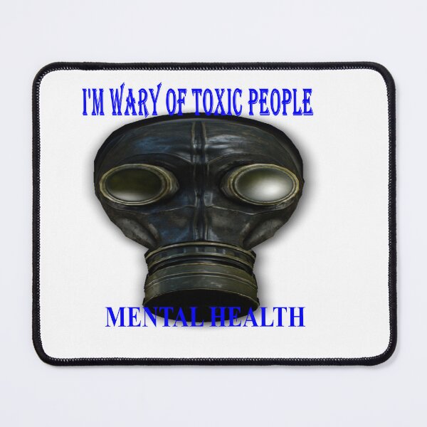 Item preview, I'm wary of toxic people designed and sold by Redmoon9.