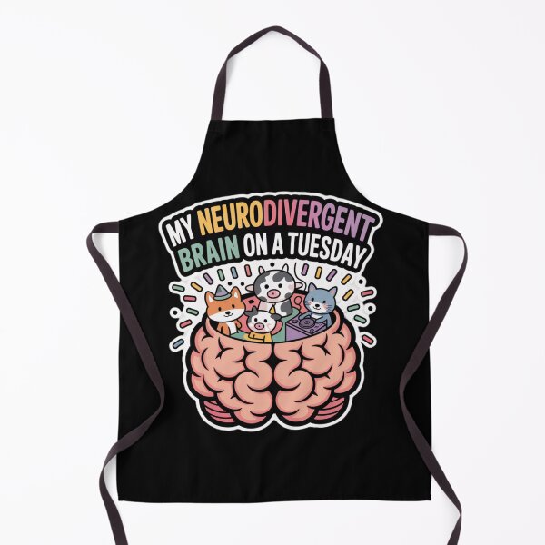 Item preview, My Neurodivergent Brain on a Tuesday Party Animals Art designed and sold by DailySparks.