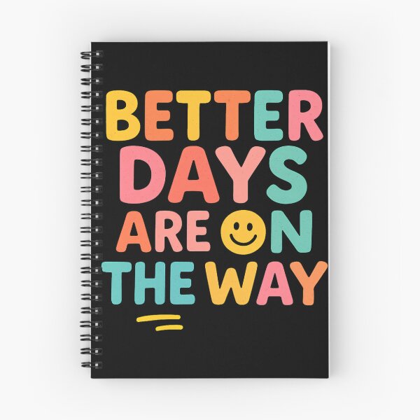 Item preview, Better Days Are On The Way designed and sold by ZBIFBOUETLA.