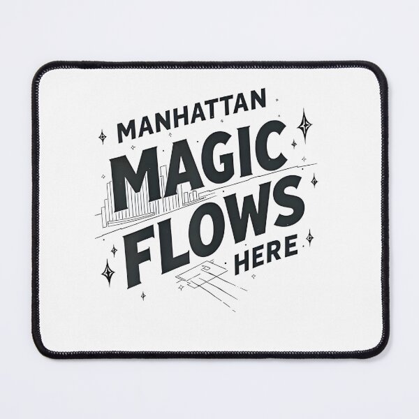 Item preview, Manhattan Magic Flows Here – New York City NYC Skyline Typography Art Design for Urban Dreamers, City Lovers & Nightlife Aesthetic Fans designed and sold by JoyBoyStudio1.