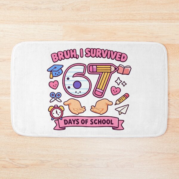 Item preview, Bruh I survived 67 days of school designed and sold by HandicraftArt.