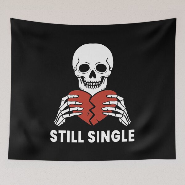 Item preview, Still Single Skeleton – Anti Valentine Broken Heart Design designed and sold by Kewessthetic.