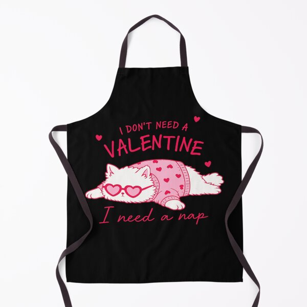 Item preview, i don`t need a valentine i need a nap cat lover design designed and sold by zuzzelek44.