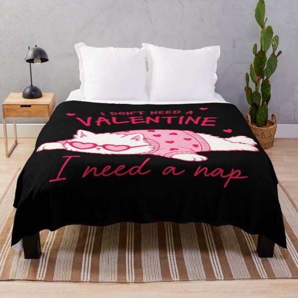 Item preview, i don`t need a valentine i need a nap cat lover design   designed and sold by zuzzelek44.
