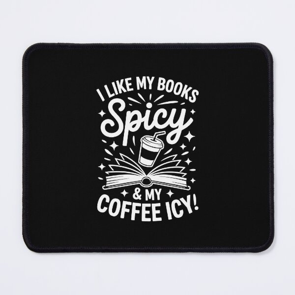 Item preview, I like my books spicy and my coffee icy designed and sold by jkrphoto.